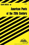 CliffsNotes American Poets of the 20th Century